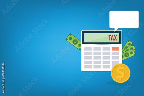 Calculator with money concept income tax calculation. Calculating income tax payment, business, finance and investment concept