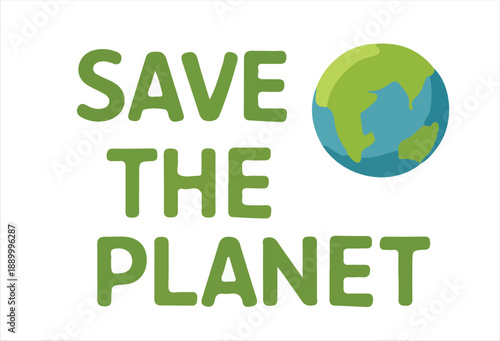 Save the Planet A Call for Environmental Awareness and Action