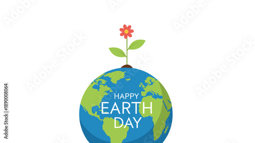 Happy Earth Day concept featuring a young green plant with a single red flower growing from the top of the blue world globe.