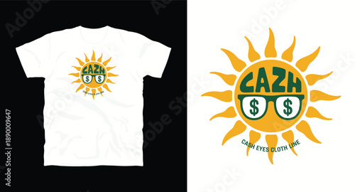 Cash eyes cloth line t-shirt design featuring a smiling sun with dollar sign glasses