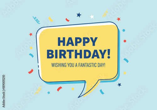 Colorful birthday card with a yellow speech bubble and confetti on a light blue background