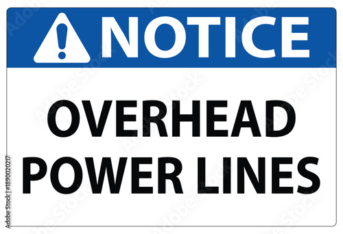 Caution Notice Sign for Overhead Power Lines in Bold Black Letters