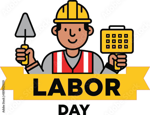 A cheerful construction worker illustration celebrates labor day with tools a safety vest and a bright yellow banner high quality professional