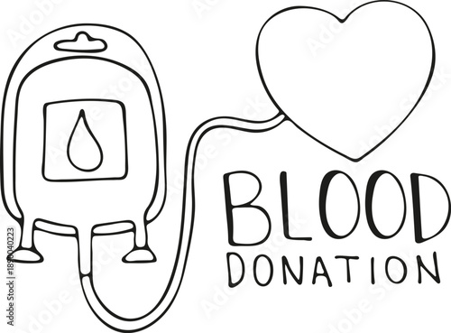 Blood donation concept with a blood bag and a heart. Vector illustration of blood donation. Doodle style. Vector.
