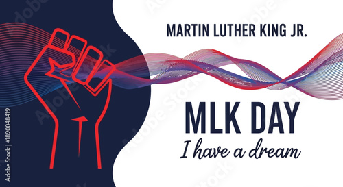 MLK Day Celebration with Fist and Motivational Quote "I Have a Dream"