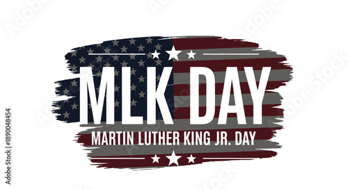 MLK Day Celebration with American Flag Brush Strokes and Text