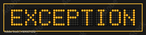 Orange color led banner in word exception on black background