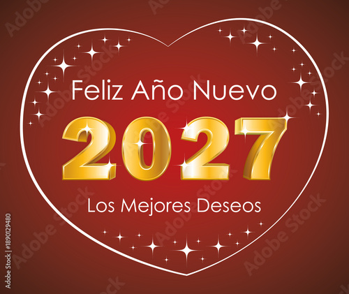 Happy New Year. 3D gold number 2027 and stars in a heart on a red background. Hand-drawn illustration. Greeting card. Spanish language.