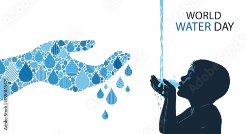 World Water Day graphic shows hand of water drops providing liquid to child. World Water Day emphasizes importance of clean water access for all.