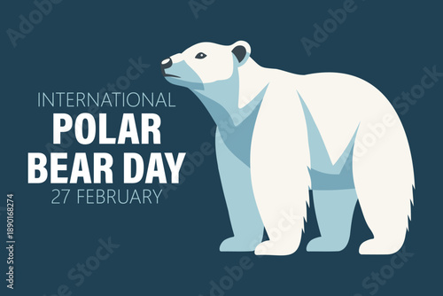 International polar bear day banner. Cute polar bear. Greeting card, poster, illustration.