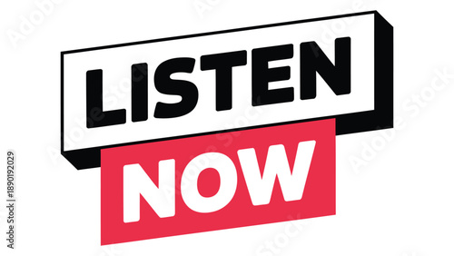 listen now bold call to action typography banner with modern geometric layout isolated on white background for audio promotion and marketing design