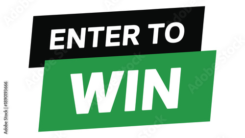 enter to win bold promotional typography banner with modern geometric layout isolated on white background for contest, giveaway and marketing campaign