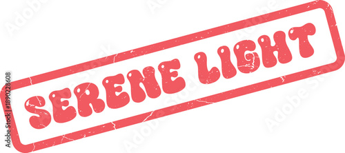 Classic Serene Light message in a vintage distressed stamp effect for spiritual clarity inspiration