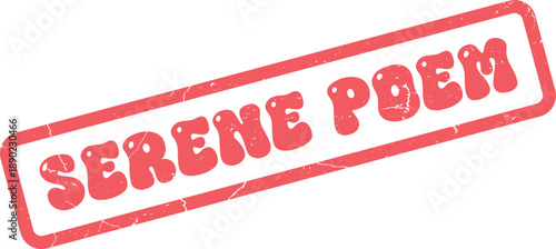 Distressed Red Rubber Stamp with Serene Poem Text for Creative Literary Themes