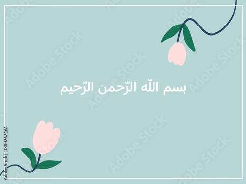Bismillahirohmanirohim, Arabic script, with tulip pink, for getting card 