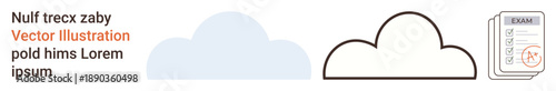 Education, data storage, digital cloud services, file management, technology solutions, academic grading. Minimalistic cloud shapes with an exam sheet a grading symbol. Education and data storage