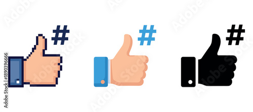 Pixelated, flat, and silhouette thumbs up icons with hashtags on white background