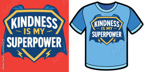 Kindness Is My Superpower Lightning Emblem Graphic on Blue T-Shirt