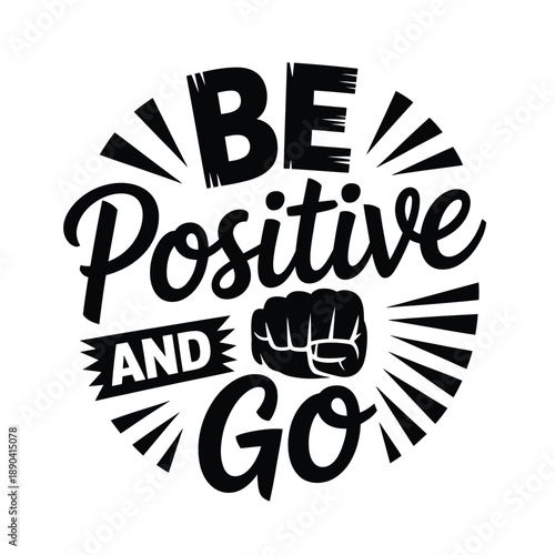 Black and white graphic design featuring motivational text and a clenched fist