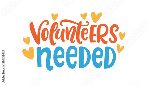 A colorful graphic illustration calling for volunteers with hearts