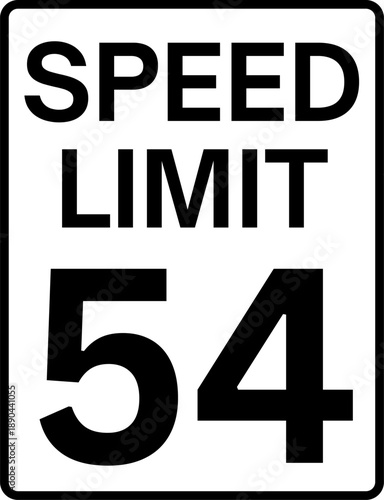 Speed limit 54 miles per hour traffic sign, speed limit 54 sign vector