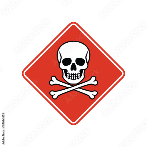 A red diamond shaped sign displaying a white skull and crossbones symbol