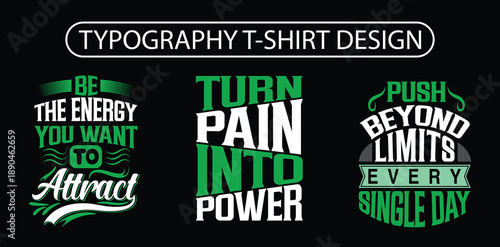 Creative, Modern Typography T-shirt Design 4