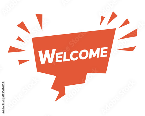 A vibrant red welcome sign in a speech bubble with radiating burst shapes
