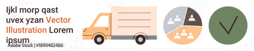 Logistics, data analysis, delivery services, business operations, approval processes, transportation . Truck icon, pie chart and checkmark displayed on a clean layout. Logistics and data analysis