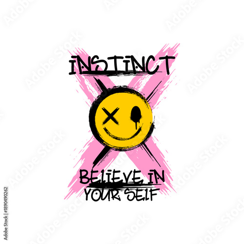 believe in your self slogan a...