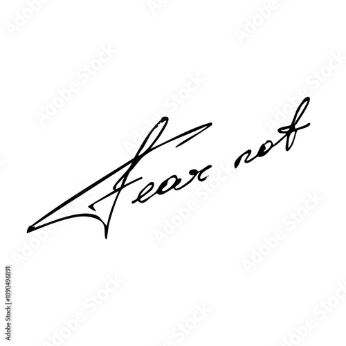 Fear not handwritten