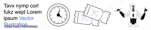 Automation, time management, ticketing systems, robotics, AI, futuristic technology. A robot, clock and two tickets illustrated together. Automation and time management concept