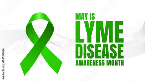 May is lyme disease awareness month, vector illustration with green ribbon on white background
