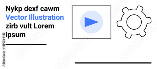 Technology, media, user interface, website design, app development, content creation. Gear icon, play button text placeholders simple graphic layout. Technology and media concept