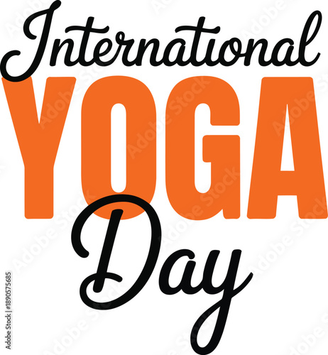 International Yoga Day celebration logo with orange and black text on transparent  background .