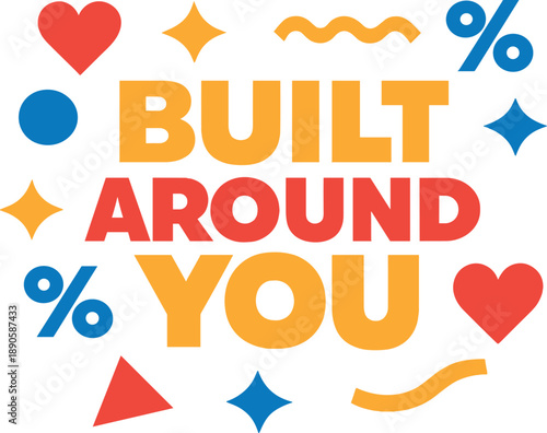 Built Around You. Clean modern holiday banner illustration bold holiday SALE and savings concept built around individuality and