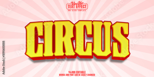 Circus editable text effect, customizable vintage and retro 3d font style