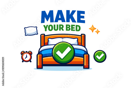 Motivational make your bed illustration with bed, alarm clock, and checkmarks