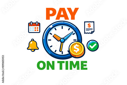 Pay on time infographic: clock, calendar, reminder bell, and payment symbols