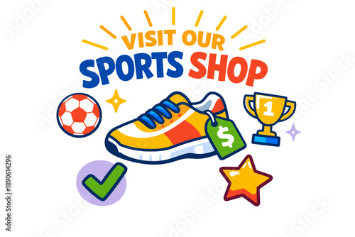 Sports shop promotion: vibrant sneakers, soccer ball, trophy, checkmark, star