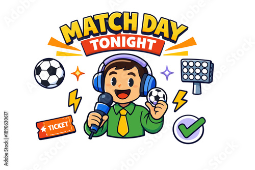 Cartoon soccer announcer with microphone and headphones celebrating match day tonight