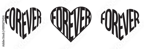 Bold black typography forming the word "FOREVER" stylized into heart shapes in a series of three designs, representing eternal love, loyalty, and commitment through strong visual symbolism. 