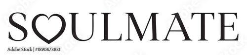 Elegant black and white "SOULMATE" typography design with a heart icon replacing the letter O in a serif font style, Concept of true love, connection, destiny and romantic relationship