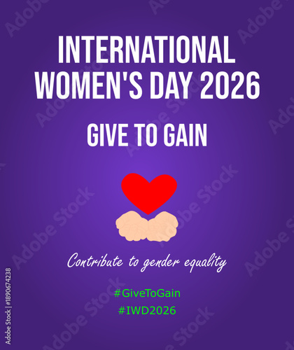Banner for International Women's Day 2026 with the theme "Give To Gain" calling for contributions to gender equality.