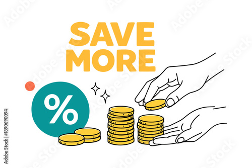 Hands stacking coins with save more text and percentage symbol for financial growth