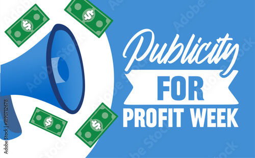 publicity for profit week for better finances