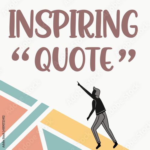 Inspiring quote illustration