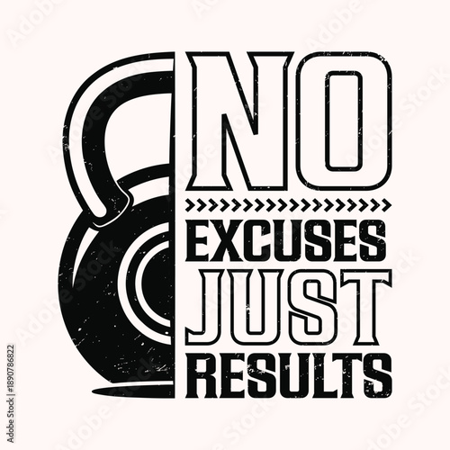 motivational no excuses just results fitness gym workout typography t-shirt design.