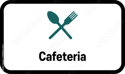 Cafeteria Sign