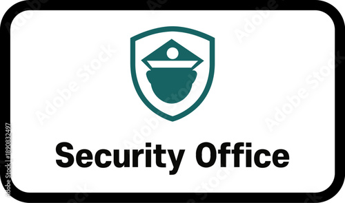 Security Office Sign
